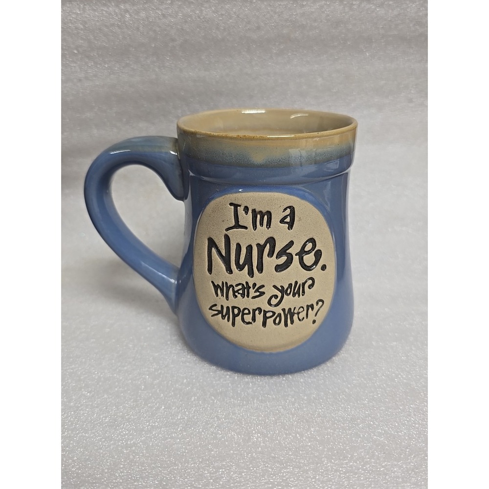 Burton Porcelain Mug - Nursing‎ Sayings I'm a Nurse What's Your Superpower?